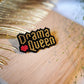 Broche Drama Queen